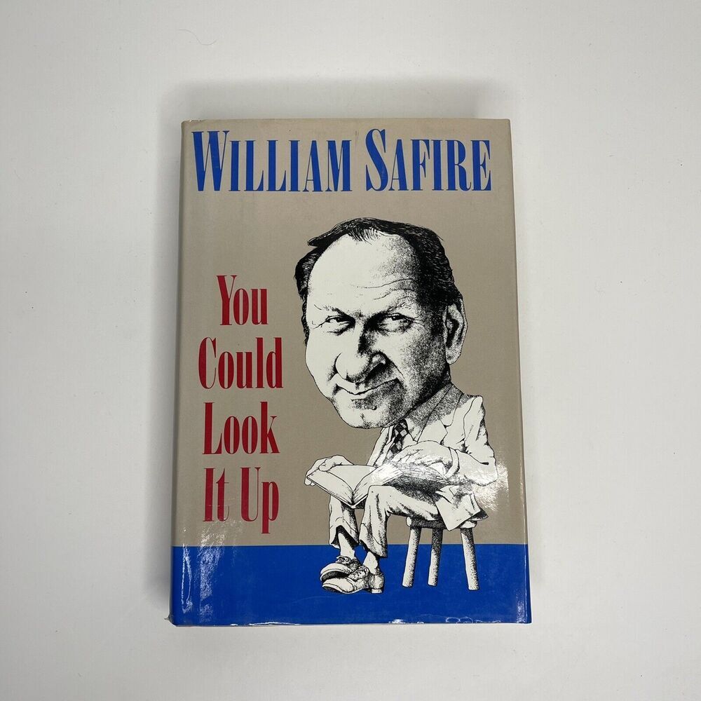 You Could Look It Up by William‎ Safire 1st Edition 1988 Hardcover Book